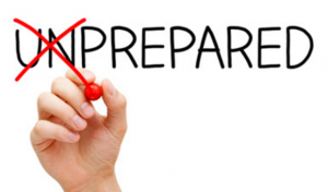 Be prepared