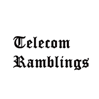 Telecom Ramblings